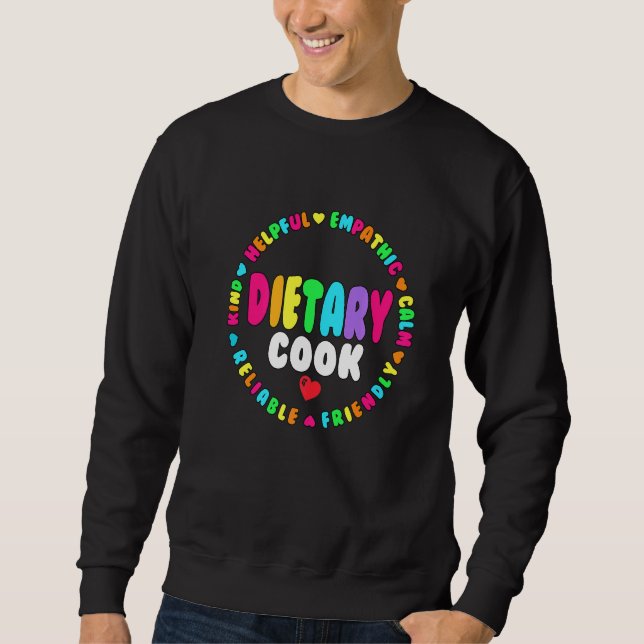Dietary Cook Appreciation Week healthcare Dietitia Sweatshirt (Front)