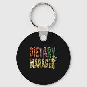 Dietary Manager Funny Leopard Dietitian Management Key Ring