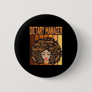Dietary Manager Powerful Black History Month Black 6 Cm Round Badge