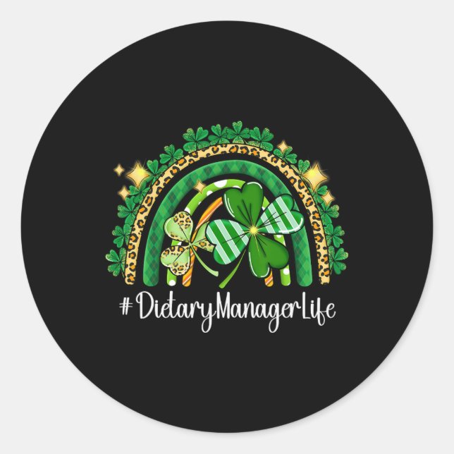 Dietary Manager Rainbow St Patricks Day Matching S Classic Round Sticker (Front)
