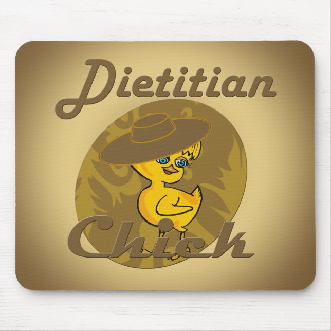 Dietician chick #6 mouse pad (Front)