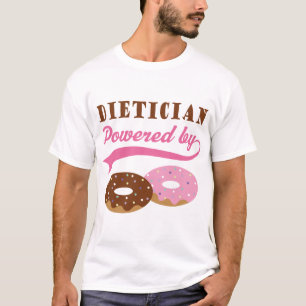 Dietician Funny Gift T-Shirt