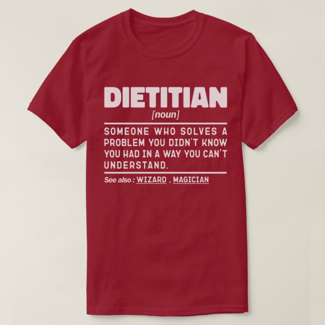 Dietician Noun Definition Nutrition Coach Funny  T-Shirt (Design Front)