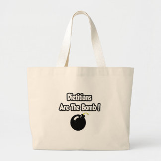 Dieticians Are The Bomb! Large Tote Bag