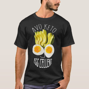 Dieting Weight Loss Funny Keto Diet  Avo Keto Eggc T-Shirt