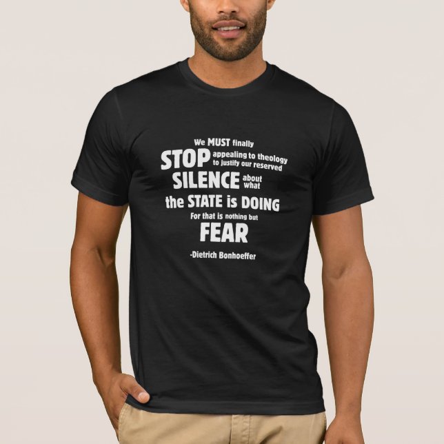 Dietrich Bonhoeffer Quote T Shirt (Front)