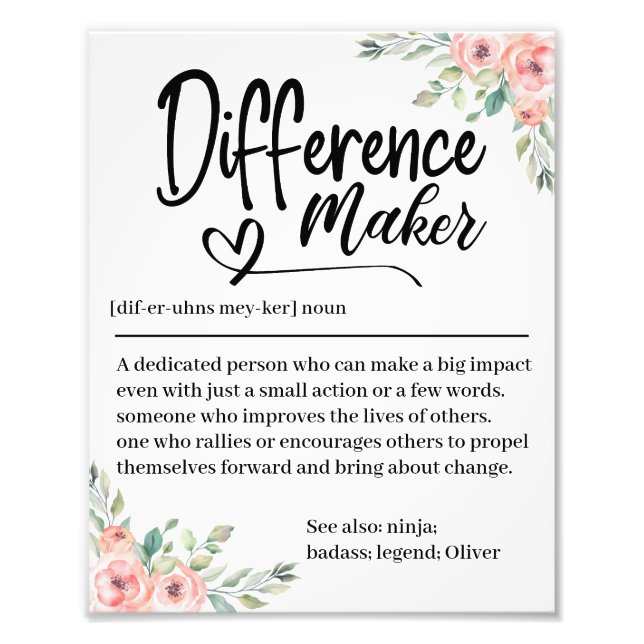 Difference Maker Definition Appreciation for her Photo Print (Front)
