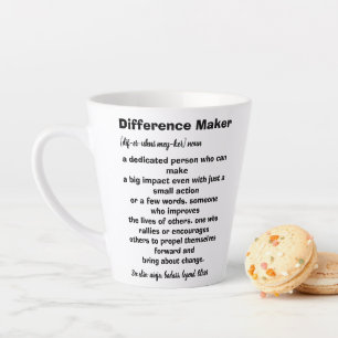 Difference Maker Definition Inspirational Latte Mug