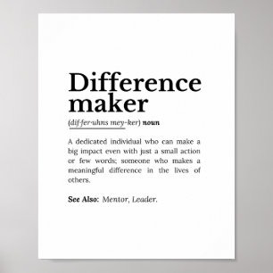 Difference Maker – Inspirational Quote Poster