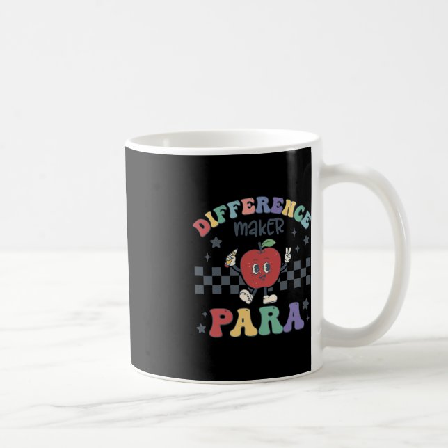 Difference Maker Para Teacher Paraprofessional Par Coffee Mug (Right)