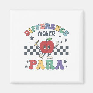 Difference Maker Para Teacher Paraprofessional Par Magnet