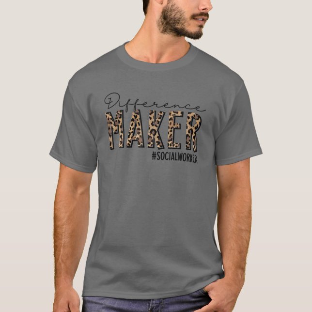 Difference Maker Social Worker Leopard Social Woke T-Shirt (Front)
