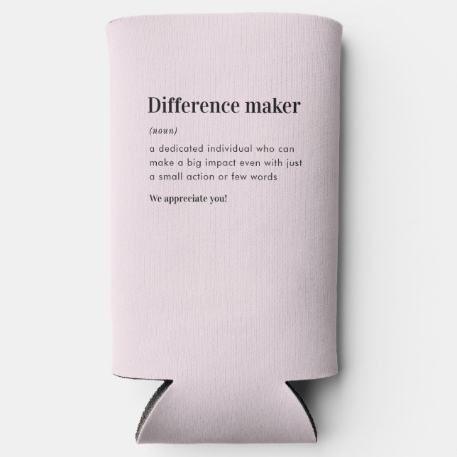 Difference Maker Thank You Appreciation Gifts Seltzer Can Cooler (Front)
