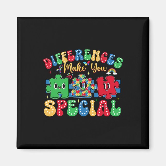 Differences Make You Special Autism Awareness Day  Magnet (Front)