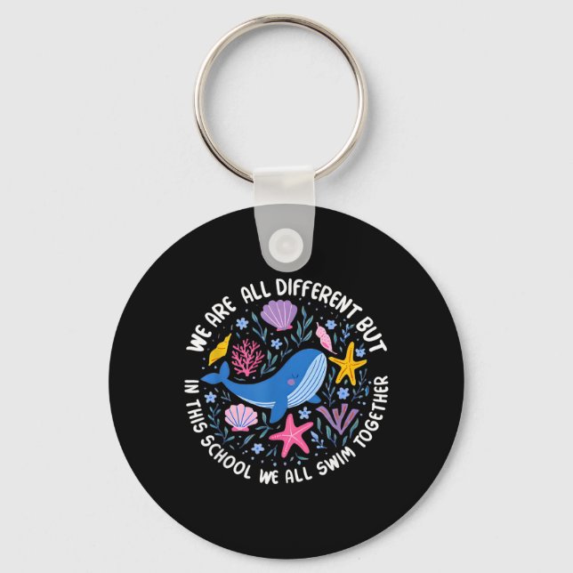 Different But In This School Swim Together Key Ring (Front)