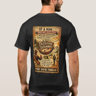 Different Drummer - Thoreau T-Shirt