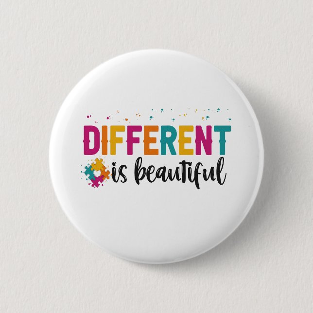 Different Is beautiful Autism Awareness Adhd Gift  6 Cm Round Badge (Front)