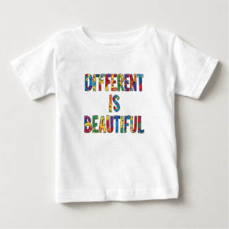 Different Is Beautiful - Autism Awareness  Baby T-Shirt