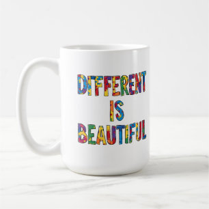 Different Is Beautiful - Autism Awareness  Coffee Mug