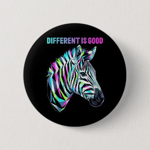 Different Is Good Rare Disease Awareness Zebra 6 Cm Round Badge