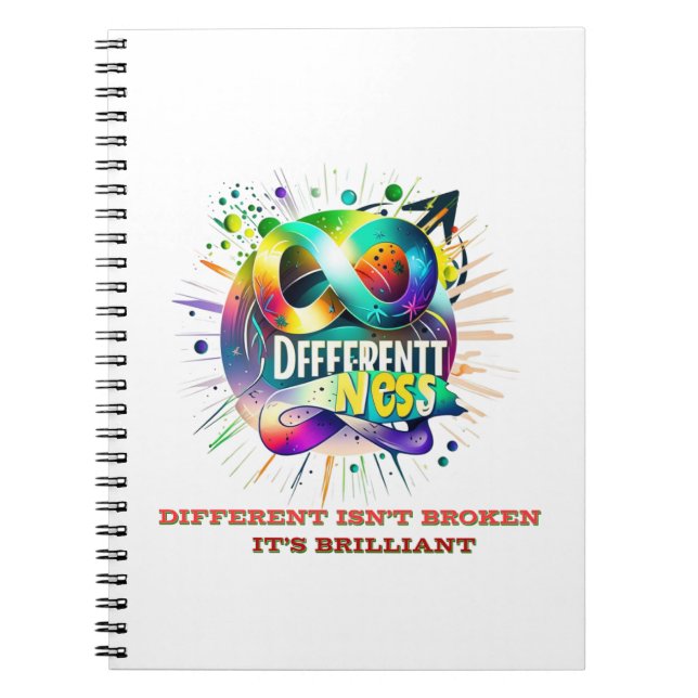 Different Isn't Broken, It's Brilliant – Neurodive Notebook (Front)