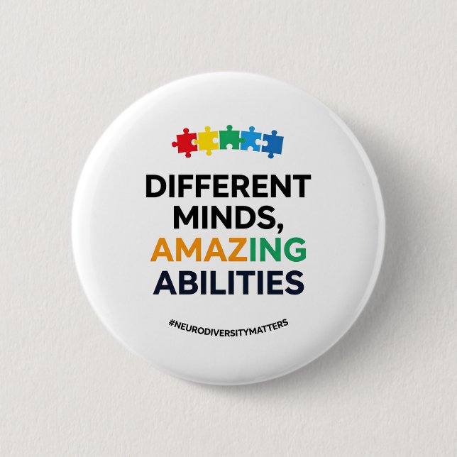Different Minds Amazing Abilities Awareness Art 6 Cm Round Badge (Front)