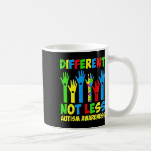 Different Not Less Autism Awareness - Support Auti Coffee Mug
