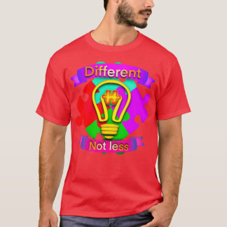 Different not less autism puzzle T-Shirt