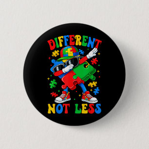 Different Not Less Dabbing Puzzle Autism Awareness 6 Cm Round Badge