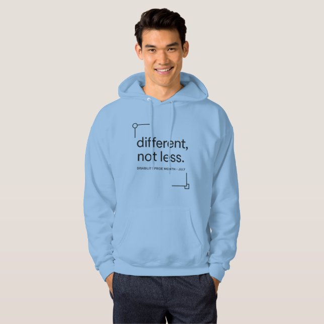Different, Not Less | Minimalist Disability Pride  Hoodie (Front Full)