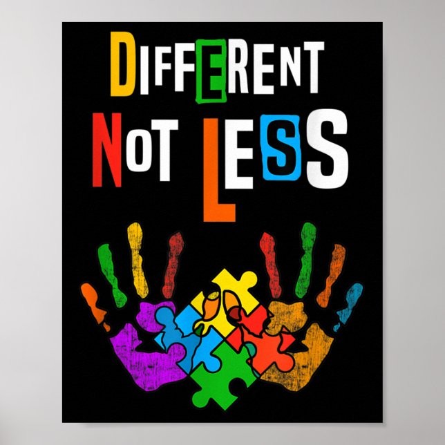 Different Not Less Shirt Autism Awareness  Poster (Front)