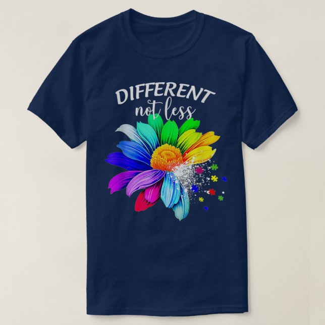 Different Not Less Sunflower Autism Puzzle Awarene T-Shirt (Design Front)