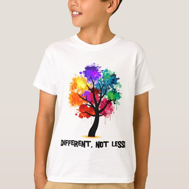 Different, not less T-Shirt (Front)