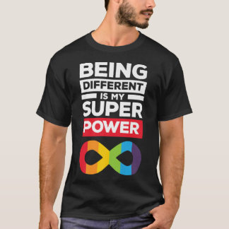 Different Super Power Neurodiversity ADHD Autism A T-Shirt