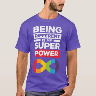 Different Super Power Neurodiversity ADHD Autism A T-Shirt