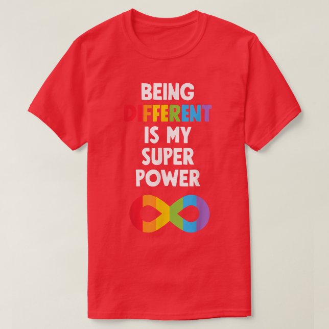 Different Super Power Neurodiversity ADHD Autism A T-Shirt (Design Front)