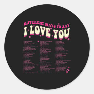 Different Ways To Say-i Love You Retro Hippie Vale Classic Round Sticker