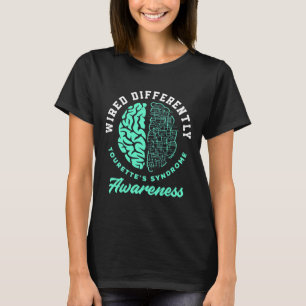 Differently Tourette's Syndrome Tourette Syndrome  T-Shirt
