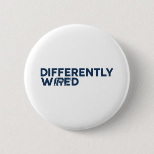Differently Wired – Autism Awareness Month Blue 6 Cm Round Badge