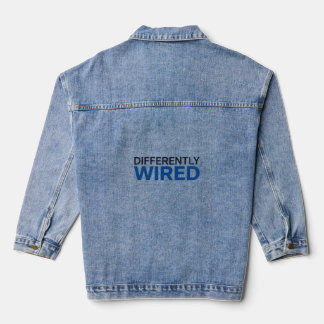 Differently Wired – Autism Awareness Month Blue Denim Jacket