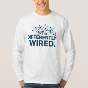 Differently Wired – Autism Awareness Month Blue T-Shirt