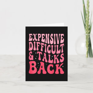 Difficult And Talks Back Mothers Day Card