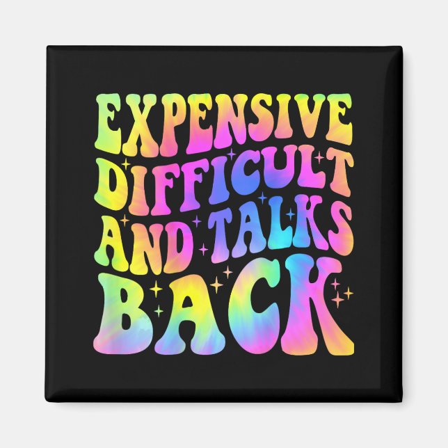 Difficult And Talks Back Mothers Day Mum Life  Magnet (Front)