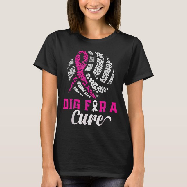 Dig For A Cure Breast Cancer Awareness Volleyball  T-Shirt (Front)