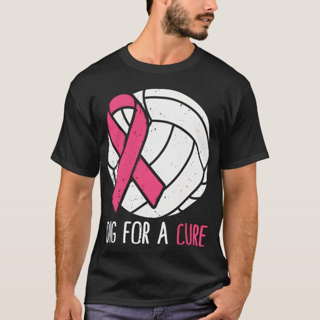 Dig For A Cure Breast Cancer Awareness Volleyball  T-Shirt (Front)