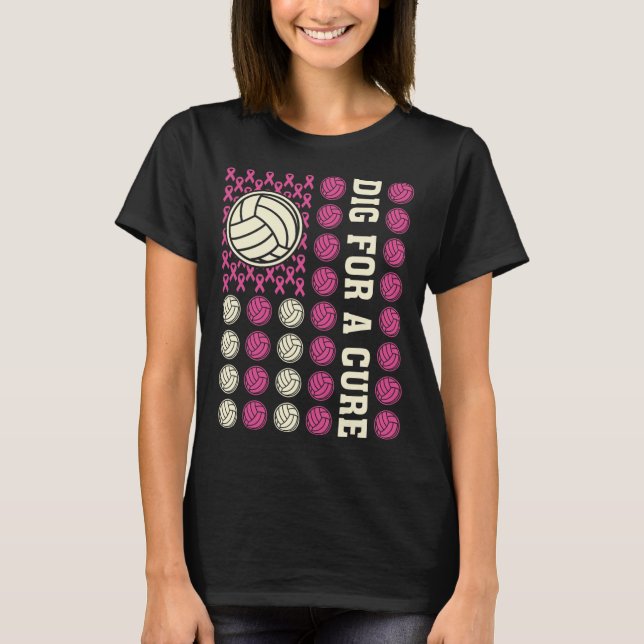 Dig For Cure Ribbon Volleyball Pink Breast Cancer  T-Shirt (Front)