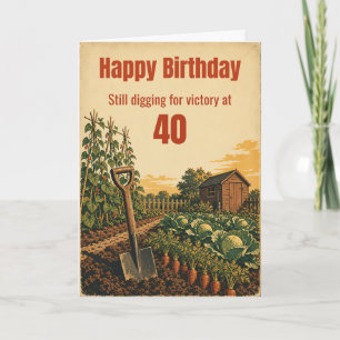 Dig For Victory 40th Birthday Allotment Card