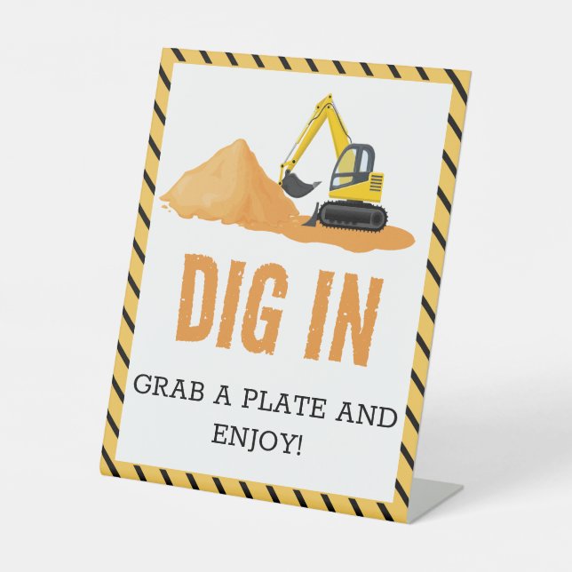 DIG IN: Construction Theme Birthday Tabletop Sign (Front)