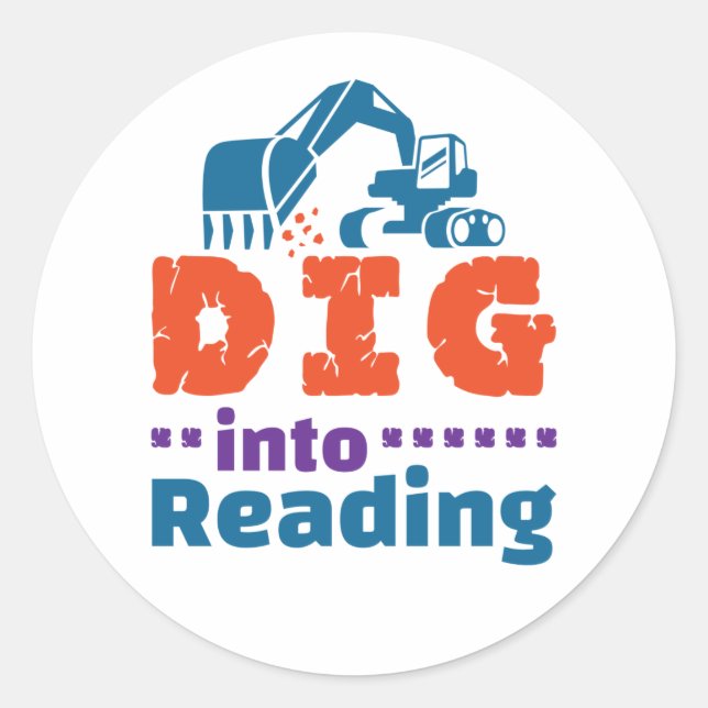 Dig Into Reading Teacher Librarian Library Classic Round Sticker (Front)