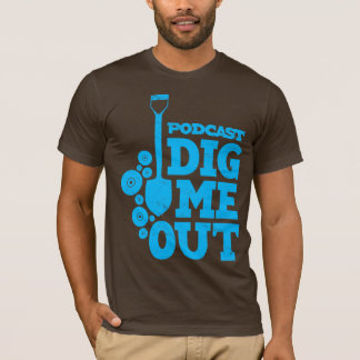Dig Me Out Stacked Blue Logo on Brown T-shirt